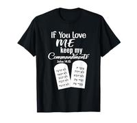 If You Love Me Keep My Commandments Long Sleeve T T-Shirt
