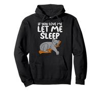 If You Love Me Let Me Sleep Funny Koala Pullover Hoodie