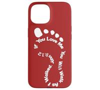 If You Love Me You Will Walk As I Walked John 8:12 Case for iPhone 15