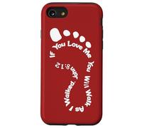 If You Love Me You Will Walk As I Walked John 8:12 Case for iPhone SE (2020) / 7/8