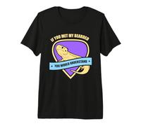 If You met My Bearded Dragon Premium T-Shirt