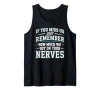 If You Miss Us Just Remember, Colleagues Leaving Farewell Tank Top