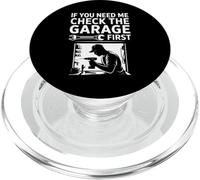 If You Need Me Check The Garage Funny Handyman For Men PopSockets PopGrip for MagSafe
