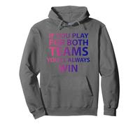 If You Play For Both Teams You'll Always Win Funny Bi Pullover Hoodie