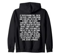 If You’re Reading This You’re Too Close Zip Hoodie