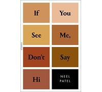 If You See Me, Don't Say Hi: Stories