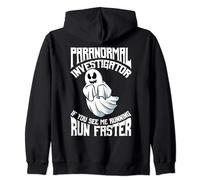 If You See Me Running Run Faster Paranormal Investigator Zip Hoodie