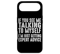 If You See Me Talking To Myself Just Getting Expert Advice Case for iPhone Air