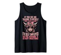 If You See Me Talking to Myself Just Move Along Tank Top