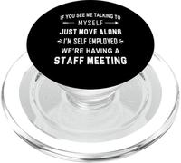 If You See Me Talking To Myself - We're Having A Meeting PopSockets PopGrip for MagSafe