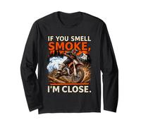 If You Smell Smoke I'm Close Funny Two Stroke Dirt Bike Long Sleeve T-Shirt