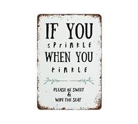 If You Sprinkle When You Tinkle Shower Black And White Novelty Retro Metal Tin Sign, Funny Wall Decor Garage Bar Courtyard Living room 8x12 Inch