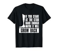 If You Stare at The Stub Hard Enough Maybe It Will Grow Back T-Shirt, Men, Black, 5X-Large