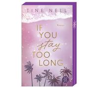 If You Stay Too Long: Fake Dating auf Fuerteven, Nell, Nell,.