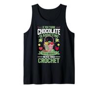 If You Think Chocolate is Addicting You've Obviously Never Tank Top