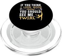 If You Think I Look Good Now You Should See Me Twirl PopSockets PopGrip for MagSafe