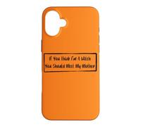 If You Think I'm A Witch You Should Meet My Mother Case for iPhone 16 Plus