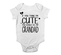 If You Think I'm Cute You Should See My Grandad Cute Boys and Girls Baby Vest Bodysuit White