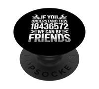 If You Understand This 18436572 We Can Be Friends Car Lover PopSockets Adhesive PopGrip