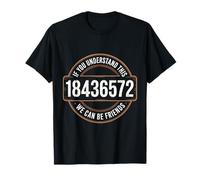 If You Understand This 18436572 We Can Be Friends Mechanic T-Shirt