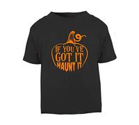 If You’ve Got It Haunt It Halloween Statement Short Sleeve Cotton Kids t Shirt, 2-3 Years, Black