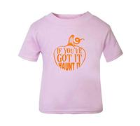 If You’ve Got It Haunt It Halloween Statement Short Sleeve Cotton Toddler t Shirt, 1-2 Years, Pastel Pink