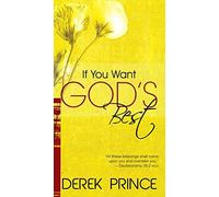 If You Want God's Best Paperback ¨C January 1, 1997