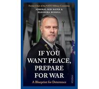 If you want peace, prepare for war: A Blueprint for Deterrence