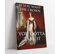 If You Want The Crown Motivational Quote Slogan - Canvas Wall Art Print Picture - 30 inch wide x 45 inch high (Frame Depth 30mm)
