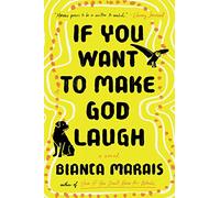 If You Want to Make God Laugh