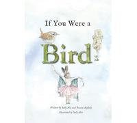 If You Were a Bird