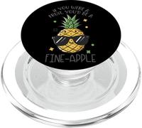 If You Were A Fruit You'd Be A Fine-Apple PopSockets PopGrip for MagSafe