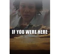 If You Were Here