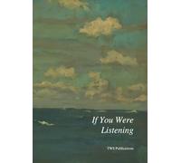 If You Were Listening