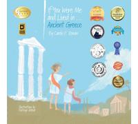 If You Were Me and Lived in...Ancient Greece : An Introduction to Civilizations Throughout Time