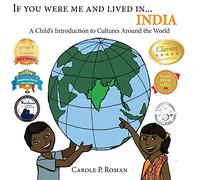 If You Were Me and Lived in...India: A Child's Introduction to Cultures Around the World: Volume 7
