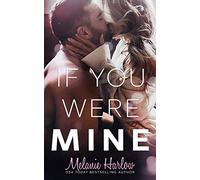 If You Were Mine