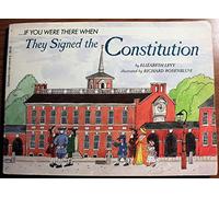 If You Were There When They Signed the Constitution