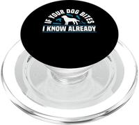 If Your Dog Bites I Know Already Dog Groomer PopSockets PopGrip for MagSafe