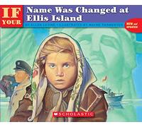 If Your Name Was Changed at Ellis Island