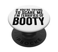 If Your Trying To Scare Me I'm Terrified Of Boobs Funny Mens PopSockets Adhesive PopGrip