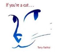 If You're a Cat