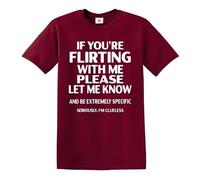 If You're Flirting with Me Casual T-Shirt Mens Funny Gift Tee(Maroon, XL)