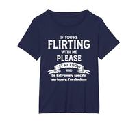If You're Flirting with Me Please Let Know and Be Extremely T-Shirt, Women's Plus, Navy Blue, 1X