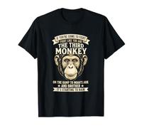 If You're Going to Fight Third Monkey Chimp T-Shirt
