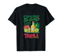 If You're Gonna Be Salty, Bring Some Tequila,Summer Sunshine T-Shirt