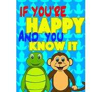 If You're Happy and You Know It