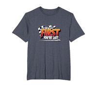 If You're Not First, You're Last - Racing Motto T-Shirt, Men's Big and Tall, Heather Blue, 5X Tall
