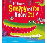 If You're Snappy and you Know it! (Picture Storybooks)