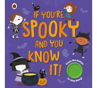 If You're Spooky and You Know It : A Halloween sound button book